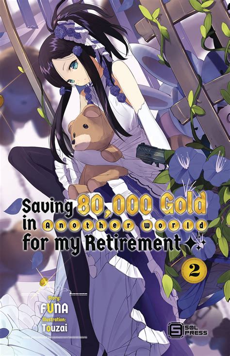 Jan232254 Saving 80k Gold In Another World Gn Vol 02 Previews World