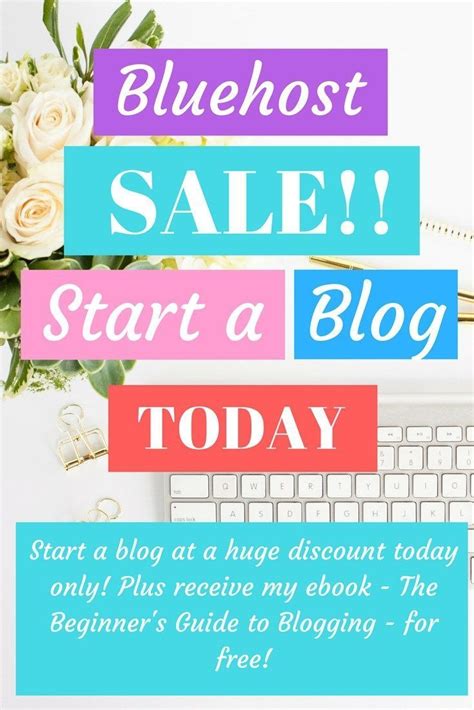 Bluehost Sale Start A Blog Today How To Start A Blog Blog