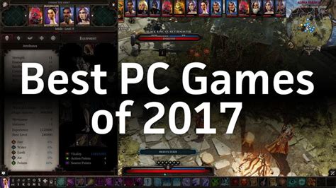 These Are The Best Pc Games Of 2017 In One Of The Best Years For Pc