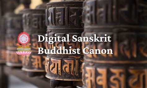 Donate Now Digital Sanskrit Buddhist Canon Project By University Of