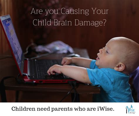 How Screen Time Affects Your Kids Brain By Robert Locke R U Iwise
