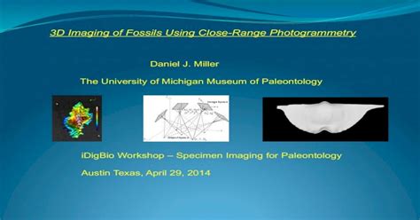 3d Imaging Of Fossils Using Close Range Photogrammetry · Close Range