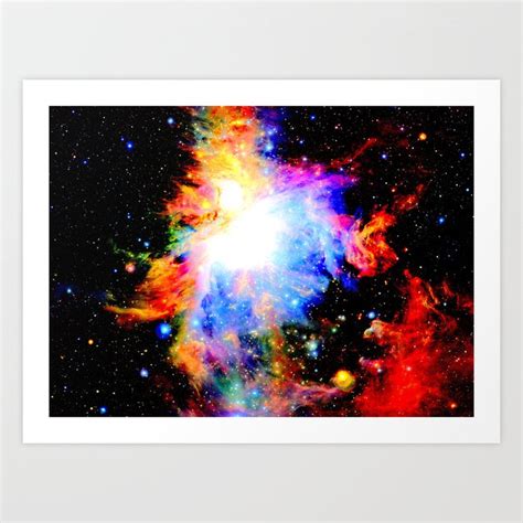 Bright Rainbow Orion Nebula Art Print By Galaxy Dreams Designs By