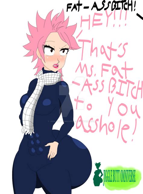 Ms Fat Ass Bitch By Jigglebuttomniverse On Deviantart