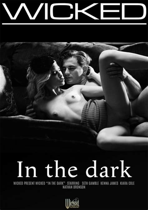 In The Dark 2023 By Wicked Pictures Hotmovies