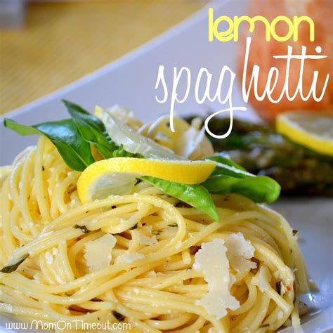 Quick And Easy Lemon Spaghetti Recipe Mom On Timeout