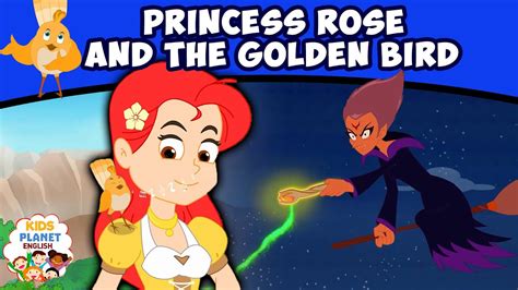 Princess Rose And The Golden Bird Fairy Tales In English Bedtime