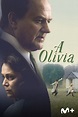 A Olivia - Película - 2021 - Crítica | Reparto | Estreno | Duración ...