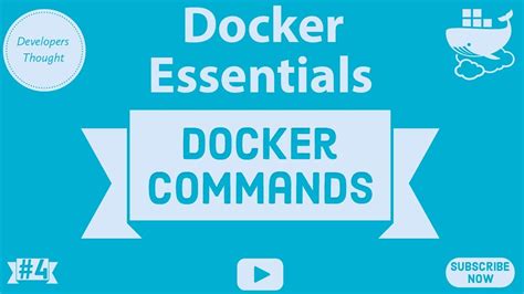 Docker Commands Docker Essentials 4 Youtube