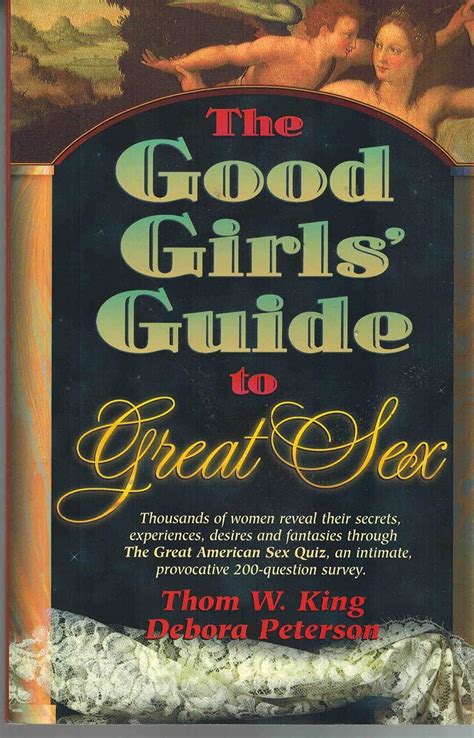 Buy The Good Girls Guide To Great Sex Book Online At Low Prices In