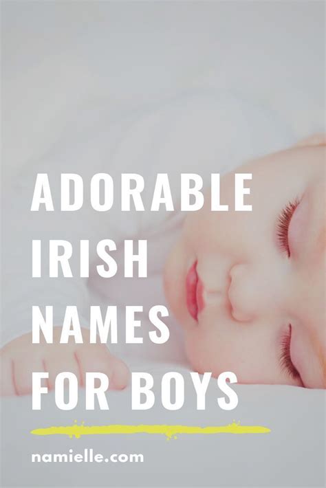 Adorable Irish Names For Boys With Meanings I Nameille Irish Boy