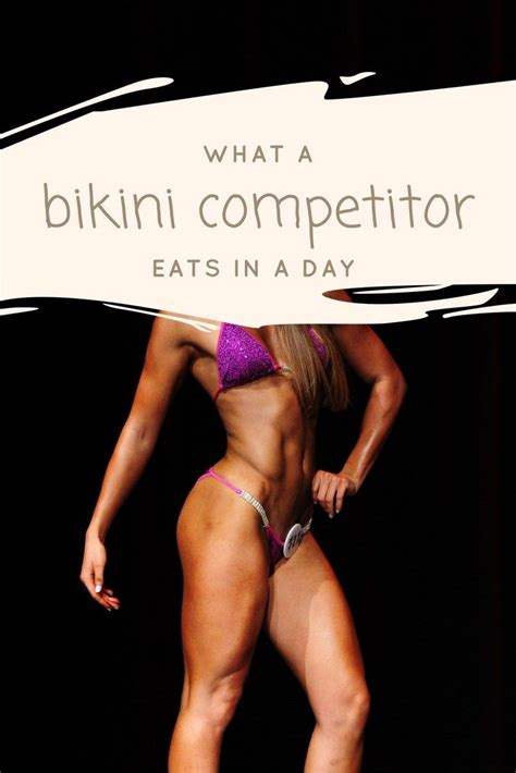 What A Bikini Competitor Eats In A Day Bikini Competitor Bikinis