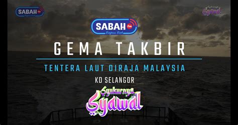 Takbir Raya Oleh Kru Kapal Kd Selangor Tentera Laut Diraja Malaysia