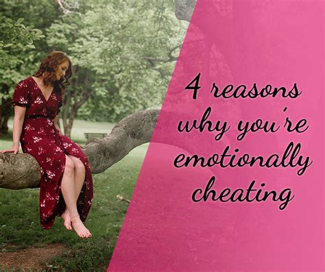 4 reasons why you re emotionally cheating on someone you love