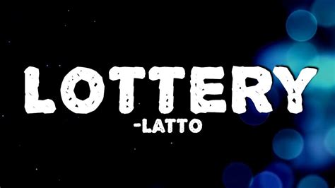 Latto Lottery Lyrics Ft Lu Kala Youtube