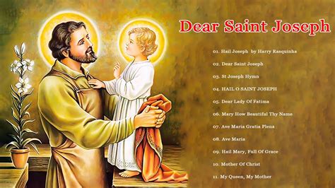 Dear Saint Joseph St Joseph Song Song Of Saint Joseph St Joseph