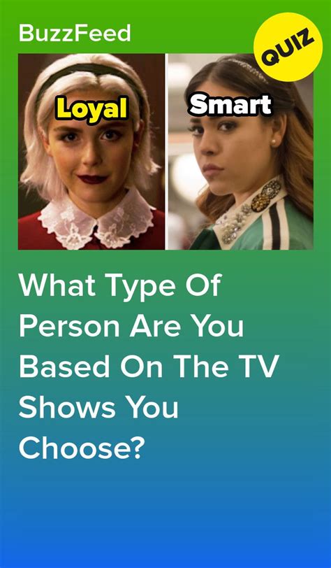 Choose Some Tv Shows And Well Reveal What Type Of Person You Are Tv
