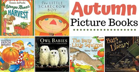 21 Awesome Picture Books For Autumn For Kids Of All Ages