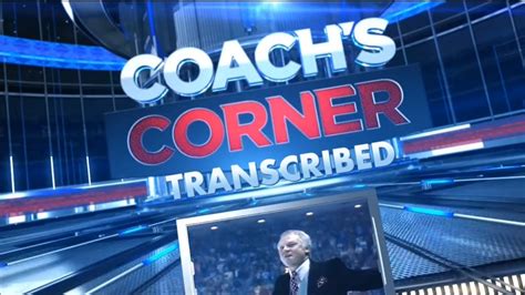 Coachs Corner Transcribed April 21st 2018 Youtube