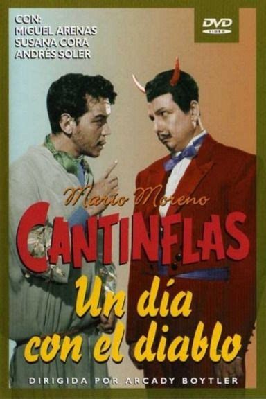 Cantinflas Un Día Con El Diablo 1945 Cine Mexicano Epoca De Oro