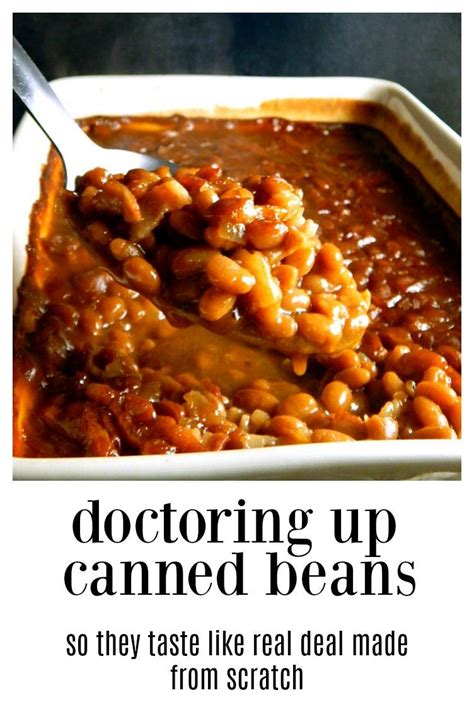 Doctoring Canned Baked Beans Recipe Baked Bean Recipes Bean