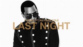 P. Diddy - Last Night (ft. Keyshia Cole) [Official Audio] - YouTube