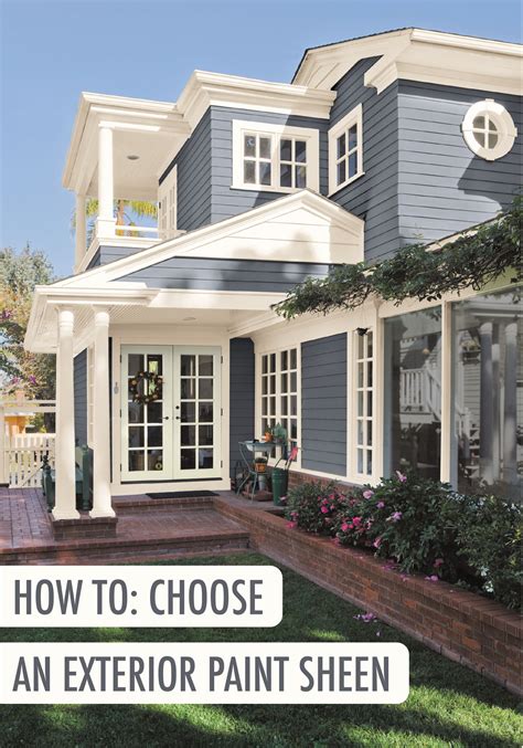 How To Choose An Exterior Paint Sheen Behr House Paint Exterior