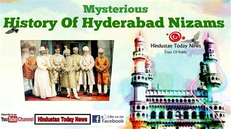 Unknown History Of Hyderabad Nizams In English Formation Of Hyderabad