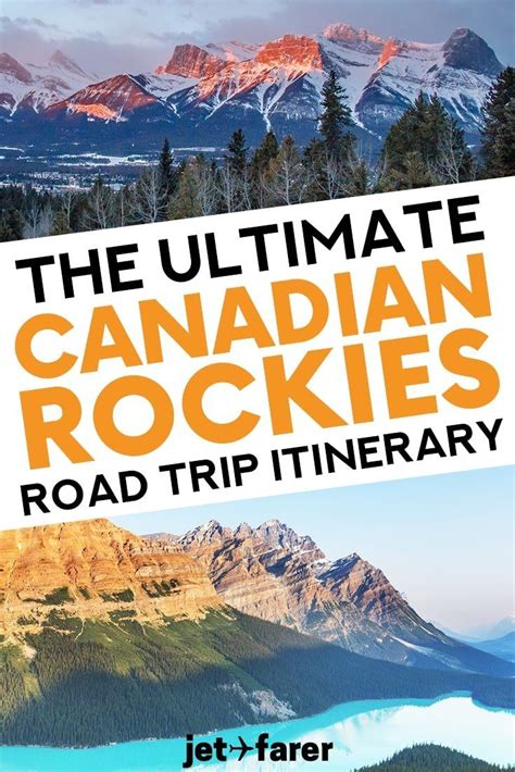 The Ultimate 10 Day Canadian Rockies Road Trip Itinerary Road Trip