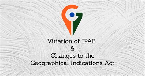 Vitiation Of Ipab And Beyond Geographical Indications Bananaip