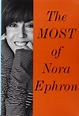 gdebry: PDF⋙ The Most of Nora Ephron by Nora Ephron