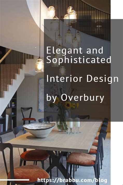 Elegant And Sophisticated Interior Design By Overbury 1 Elegant And
