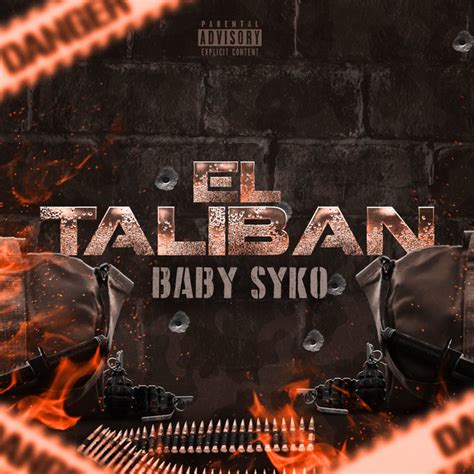 El Taliban Single By Baby Syko Spotify