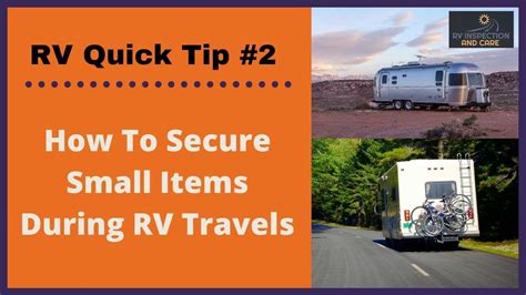 Rv Travel Tips Securing Small Items Youtube