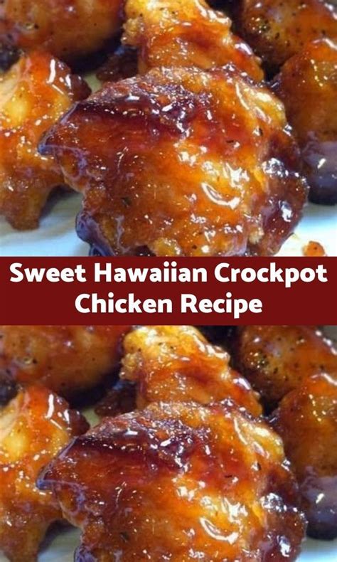 Chicken crockpot recipes are quick and easy meals to make. Sweet Hawaiian Crockpot Chicken Recipe
