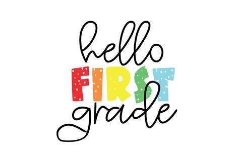 Hello First Grade Back To School Svg Graphic By Cricut Market
