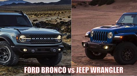 2021 Ford Bronco Vs Jeep Wrangler Off Road Comparison Youtube