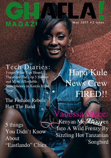 Ghafla Magazine Issue 2 May 2015 By Ghafla Kenya Issuu