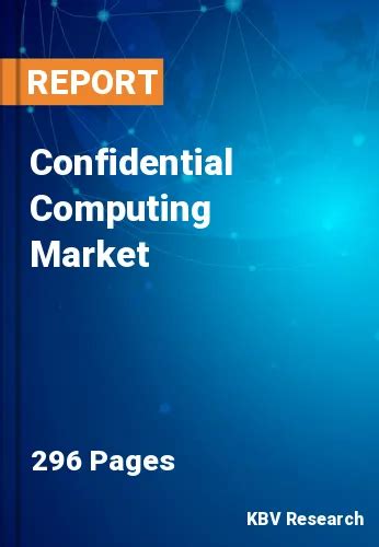 Confidential Computing Market Size And Share And Growth To 2030