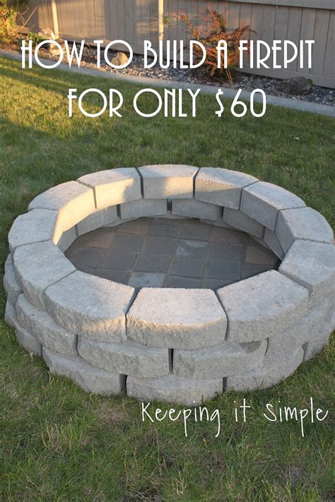 We did not find results for: How to Build a DIY Fire Pit for Only $60 • Keeping it Simple