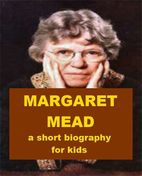 Margaret Mead A Short Biography For Kids By Josephine Madden Ebook