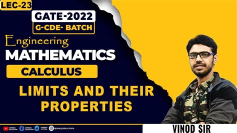 Lec 23 Limits And Their Properties G Cde Gate 2022 Youtube