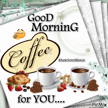 Coffee is one of the most popular passions, its lovers take it at the most diverse moments of the day, be it joy, nervousness or tension. Coffee For You...Good Morning Pictures, Photos, and Images ...