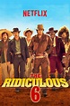 The Ridiculous 6 (2015) - Posters — The Movie Database (TMDb)