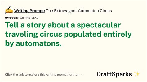 Writing Prompt The Extravagant Automaton Circus Draftsparks