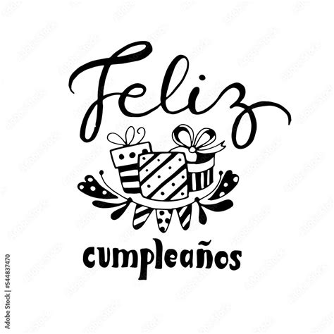 Feliz Cumpleanos Happy Birthday In Spanish Language Handdrawing Lettering Vector Doodle