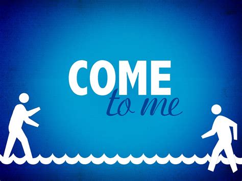 Come To Me! - Morris County Non-Denominational Church| Community Church
