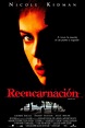 Reencarnación - Película 2004 - SensaCine.com