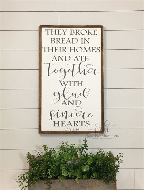 They Broke Bread In Their Homes Sign Scripture Sign Dining Etsy