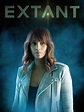 Extant - Full Cast & Crew - TV Guide